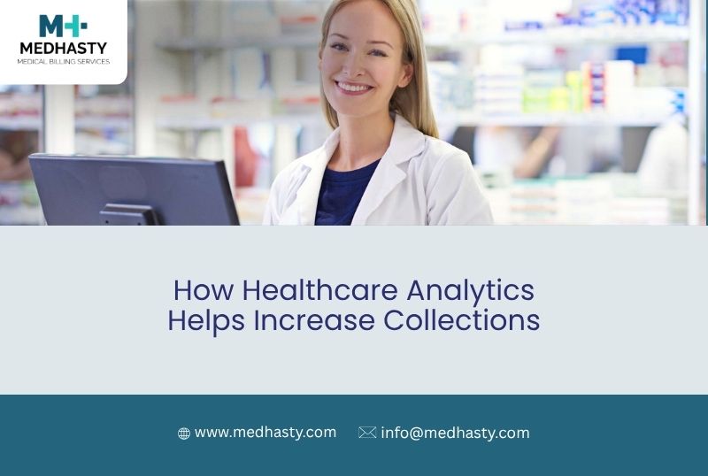How Healthcare Analytics Helps Increase Collections