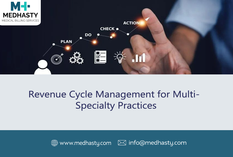Revenue Cycle Management for Multi-Specialty Practices